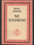 Ne nadarmo - náhled