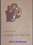 Z primy do sekundy - román pro děti - hüttlová jaromíra - náhled
