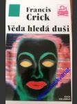 Věda hledá duši - crick francis - náhled