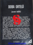 DOBA ORTELŮ - Dokumenty - vzpomínky - iluze a skutečnosti - HOŘEC Jaromír - náhled