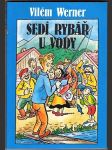 Sedí  rybář  u  vody - náhled