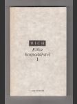 Etika hospodářství I., II. Sv. Theologická perspektiva / Sociálně-etický pohled na tržní, plánované a světové hospodářství (2 sv.) - náhled