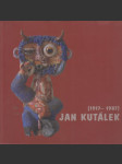 Jan Kutálek 1917-1987 - náhled