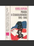 Pravda o Československu 1945-1948 [Obsah: Poválečný odsun sudetských Němců, Vztah Čechů a Slováků, Maďarská otázka, Podkarpatská Rus jako problém, Těšínsko] - náhled