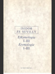 Etymologie I.-III. / Ethymologiae I.-III. - náhled