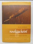 Naslouchání: Psychoanalytik zpytuje svůj život - náhled