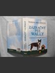Zázračný pes Wally: dobrodružství nezničitelného bulteriéra - náhled
