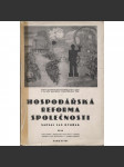Hospodářská reforma společnosti. Spotřební systém hospodářský - náhled