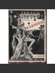 Karneval (obálka J. Don, titulní list K. Teige, O. Mrkvička) - pošk. (avangarda) - náhled