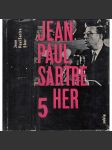 5 her (divadlo, divadelní hry - Jean Paul Sartre) S vyloučením veřejnosti, Počestná děvka, Ďábel a pánbůh, Kean, Holá pravda, Vězni z Altony - náhled