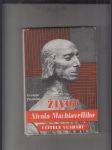 Život Nicola Machiavelliho, učitele vladařů - náhled