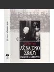 Až na dno zrady - Emanuel Moravec - náhled