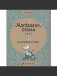 Montessori - Doma, 3 - 6 let. Od myšlenek k činům - náhled