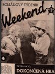 Románový týdeník Weekend, č. 4: Dokončená hra - náhled