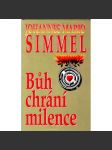 Bůh chrání milence (román) - náhled