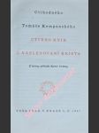 Čtvero knih o následování krista - kempenský tomáš - náhled