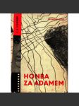 Honba za Adamem (román) - náhled