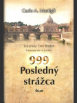 999 Posledný strážca  - náhled