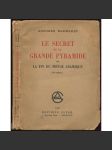 Le secret de la grande pyramide où la fin du monde adamique (10e édition) [Egypt, pyramidy, archeologie] - náhled