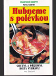 Hubneme s polévkou - náhled