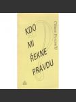 Kdo mi řekne pravdu - náhled