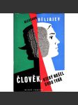 Člověk, který našel svou tvář (Scii-fi, román; ilustrace a obálka František Hudeček) - náhled