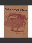 Karikatura a její příbuzní - Obrazový humor v českém prostředí 19. století - náhled