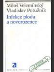 Infekce plodu a novorozence - náhled