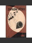 Západní větry (humor, propaganda, komunismus, Dikobraz; ilustrace  Bohuslav Štěpán) - náhled