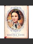 Medička Hana (dívčí román; obálka Fr. Smatek) - náhled