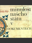 Minulost našeho státu v dokumentech - náhled