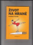 Život na hraně - náhled