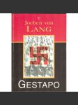 Gestapo. Nástroj teroru (druhá světová válka, tajná policie, Třetí říše, nacionalismus) - náhled