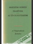 Inasévek, Az én egyetemeim - náhled