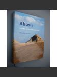 Abúsír. V srdci pyramidových polí [pyramidy, Egypt] - náhled