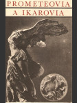 Prometeovia a Ikarovia - náhled