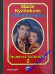 Vznešená srdce - kyzlinková marie - náhled