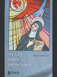 Svatí pro hříšníky - goodier alban,sj - náhled