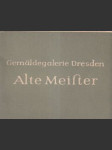 alte meister Gemäldegalerie Dresden (malý formát) - náhled