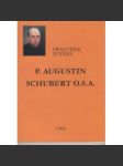 P.Augustin Schubert O.S.A. - náhled