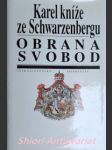 Obrana svobod - schwarzenberg karel kníže - náhled