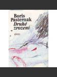 Druhé zrození (edice: Skvosty ruské a sovětské literatury) [poezie] - náhled
