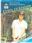 Most do raja (žobrácka nevesta) - náhled