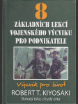 8 základních lekcí vojenského výcviku pro podnikatele - Výcvik pro život - náhled