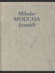 Miloslav Moucha (životaběh) - náhled