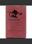 Chimera. A Litterary Quarterly. Volume V, No. 1, Autumn 1946 [literární časopisy, literární věda, literatura 40. let 20. století] - náhled