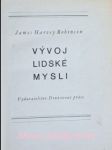 Vývoj lidské mysli - robinson james harvey - náhled