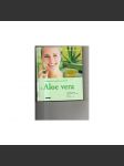 Přírodní léčba a péče s Aloe vera - náhled