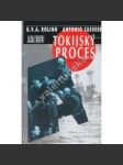 Tokijský proces [Mezinárodní vojenský tribunál, Japonsko, válečné zločiny, druhá světová válka](edice Archiv) - náhled