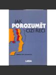 Jak porozumět cizí řeči - náhled